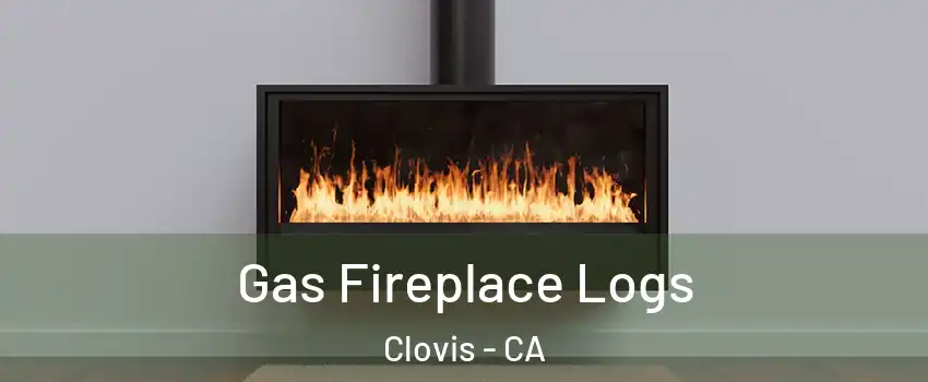  Gas Fireplace Logs Clovis - CA