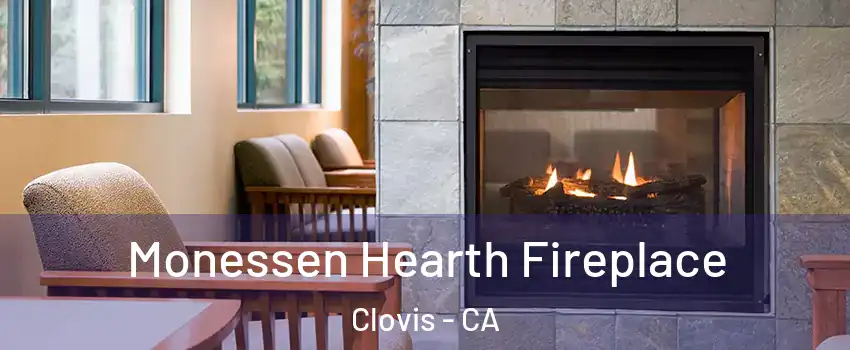  Monessen Hearth Fireplace Clovis - CA